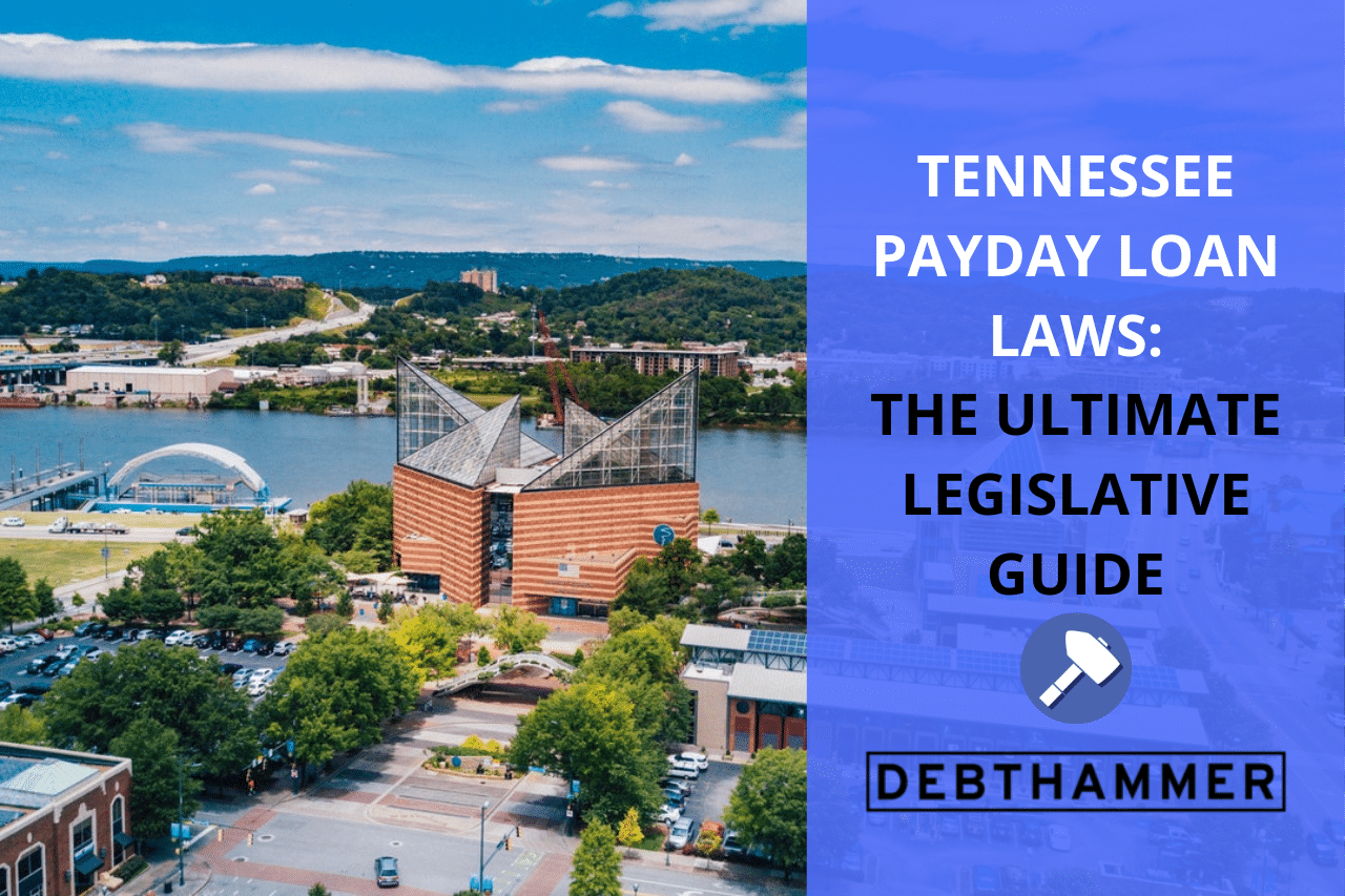 Tennessee Payday Loan Laws The Ultimate Legislative Guide Updated 2021 4201