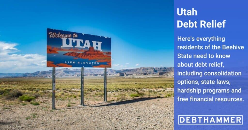 DebtHammer's free guide to debt relief details several options for Utah residents, including hardship programs, consolidation and other financial resources.